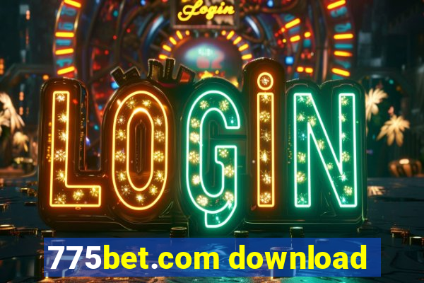 775bet.com download